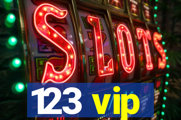 123 vip